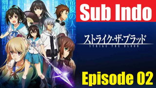 Strike Blood Ep02