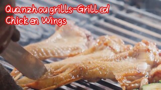 Quanzhou grills-Grilled Chicken Wings