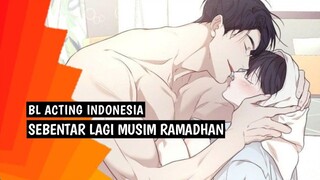 BL Voice Acting | Sebentar Lagi Musim Ramadhan | Indonesia BL