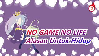 [NO GAME NO LIFE] Mencari Alasan Untuk Hidup di Dunia Ini (Keren)_2