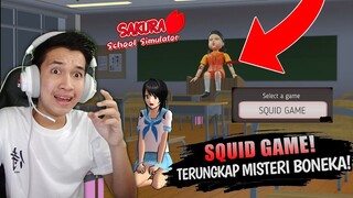 TERUNGKAP MISTERI BONEKA SQUID GAME! MENGERIKAN DI SAKURA SCHOOL SIMULATOR! SEMUA MERINDING!! VIRAL