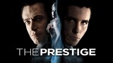 The Prestige (2006) (Nolan) ศึกมายากลหยุดโลก พากย์ไทย