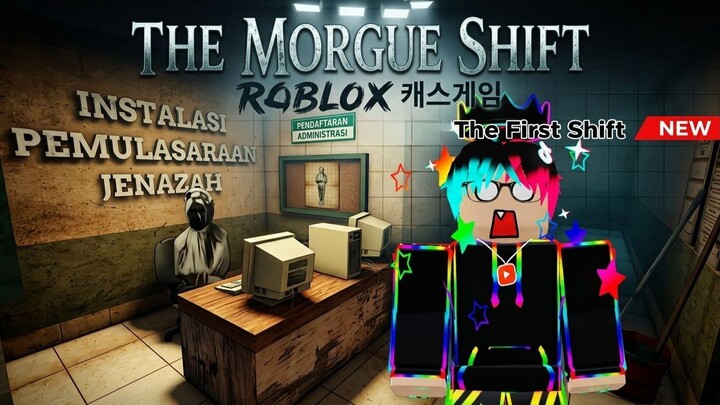 #Roblox กะงานห้องเก็บศพ The Morgue Shift