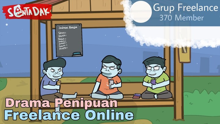 Drama Penipuan Berkedok Freelance Online (Animasi Sentadak)