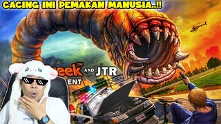 MONSTER CACING PEMAKAN MANUSIA