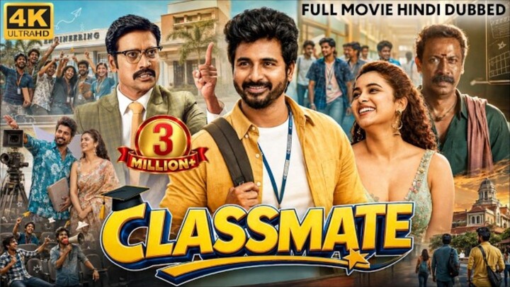 Classmate ❤️ | Hindi Movie | Full Movie | Love, Friendship & Emotional Story 🎬