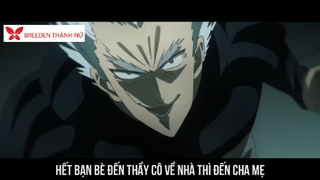 Breeden Thánh nữ -  Rap - về GAROU (One Punch Man) #anime #schooltime