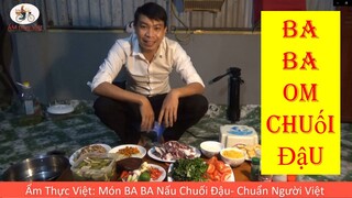 Món ba ba om chuối đậu- Chuẩn Người Việt- Ẩm Thực Việt TV