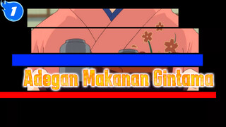 Adegan Makanan Gintama_1