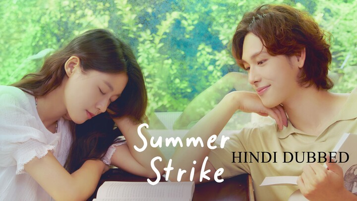 Summer_Strike_Hindi_Dubbed_Episode (1 - 8 )