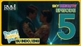 THE DAY I LOVE YOU PINOY EPISODE 5 SUB INDO/ ENG