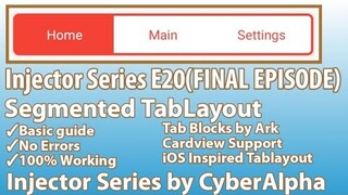 Custom TabLayout Design:Injector Series E20