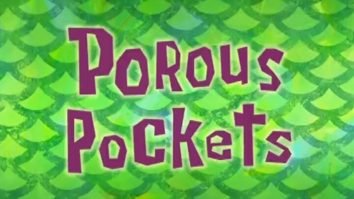 S6-Eps 12A | POROUS POCKETS dub indo