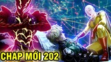 [OPM CHAP 202] XUẤT HIỆN THÊM THẢM HỌA BÁN THẦN?! | GAROU HẠ TINH TRÙNG BẠCH KIM | ONE PUNCH MAN