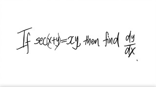 If sec(x+y)=xy then find dy/dx