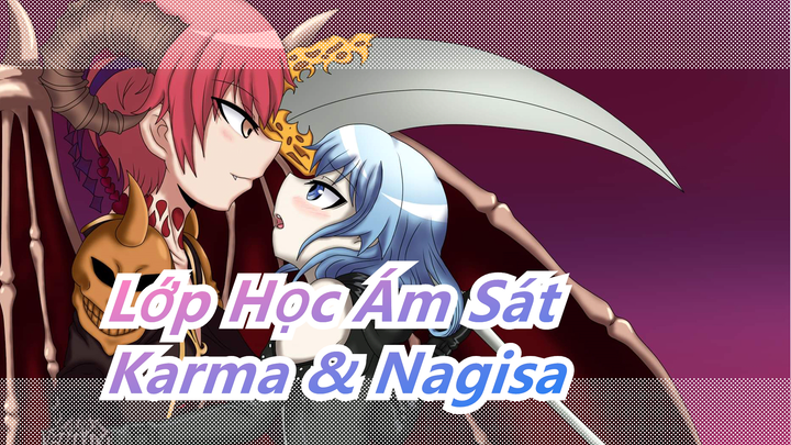 [Lớp Học Ám Sát AMV] Karma & NagisaIf ❤I Killed Someone For You❤|Sự giải thoát hai chiều