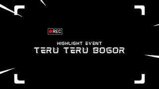 Highlight Event Teru Teru Bogor