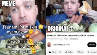 tsunami pil miskin nyam nyam.. russian mukbang meme