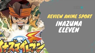 Review Anime Sport - Inazuna Eleven