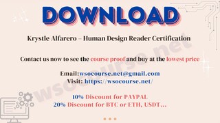 [WSOCOURSE.NET] Krystle Alfarero – Human Design Reader Certification