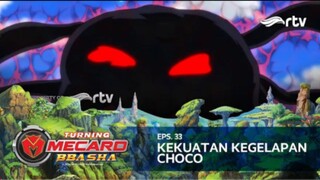 Turning Mecard Bbasha RTV : Kekuatan Kegelapan Choco (Episode 33)