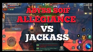 ALLEGIANCE VS JACKASS ABYSS SOIF MU ORIGIN 2