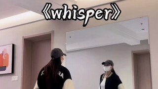 《whisper》