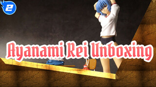 Seperti Apa Figurine 13 Tahun Lalu? / GAINAX2005 EVA Ayanami Rei Unboxing_2