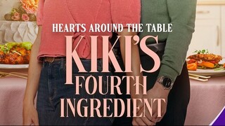 Hearts Around the Table: Kiki’s Fourth Ingredient – SUBTITLE INDONESIA (2025)