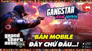 Gangstar New York || Game NHẬP VAI THẾ GIỚI MỞ CHẤT như GTA V...! || Thư Viện Game