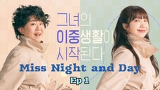 Miss Night and Day Ep 1 Sub indo