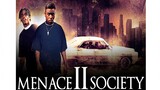 Menace II Society (1993) Sub Indo