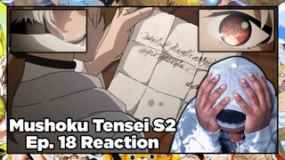 RUDY HAS TO MAKE THE TOUGHEST DECISION OF HIS LIFE!!! Mushoku Tensei Season 2 Episode 18 Reaction