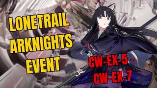 CW-EX-5-CW-EX-7 Lonetrail Arknights Event