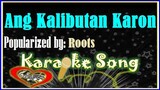 Ang Kalibutan Karon Karaoke Version by Roots- Minus On- Karaoke Cover