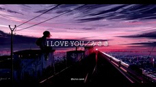 lirik lagu i love you - misaki