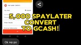Convert Spaylater To Gcash