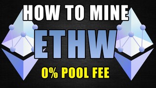 How To Mine ETHW With 0% Pool Fees