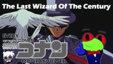 Every Detective Conan Movie Reviewed Episode 3: The Last Wizard of The Century