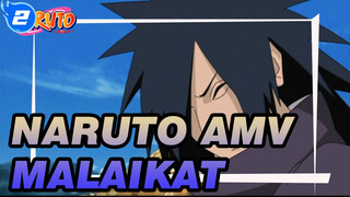 Malaikat | Hashirama x Madara | Shisui x Itachi | Itachi x Sasuke | Naruto AMV_2