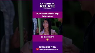 Third wheel ang tatay niya sa date niyo | Kapamilya Shorts