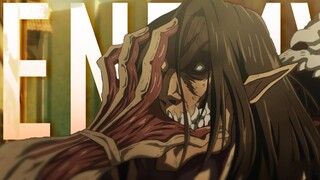 「Eren Yeager AMV」 Kẻ thù