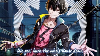 Nightcore - Burn The House Down || Lyrics