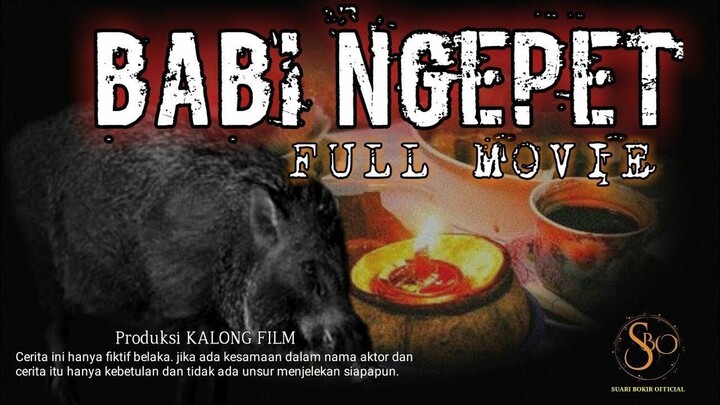 FILM HOROR INDONESIA TERBARU 2025 FULL MOVIE BABI NGEPET |#suaribokirofficial