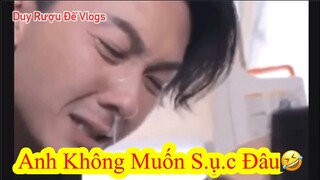 Anh Không muốn S.ụ.c đâu🤣🤣🤣