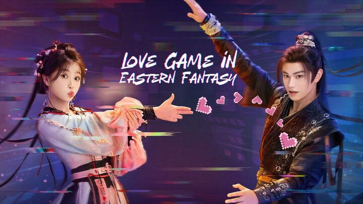 love game in eastren fantasy ep32 *END*  (sub indo)