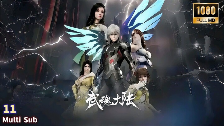 Martial Soul Continent Episode 11 Sub Indo