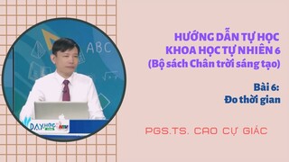 Bài 6: Đo thời gian