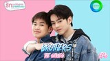 🇹🇭BROTHERS THE SERIES EP6 (ENG SUB)2021