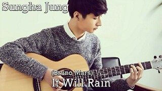 It Will Rain(Bruno Mars) - Sungha Jung